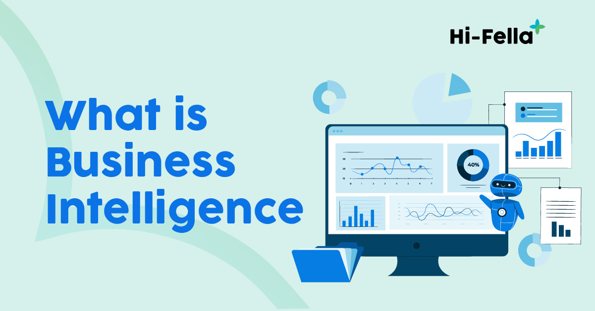 What is Business Intelligence?