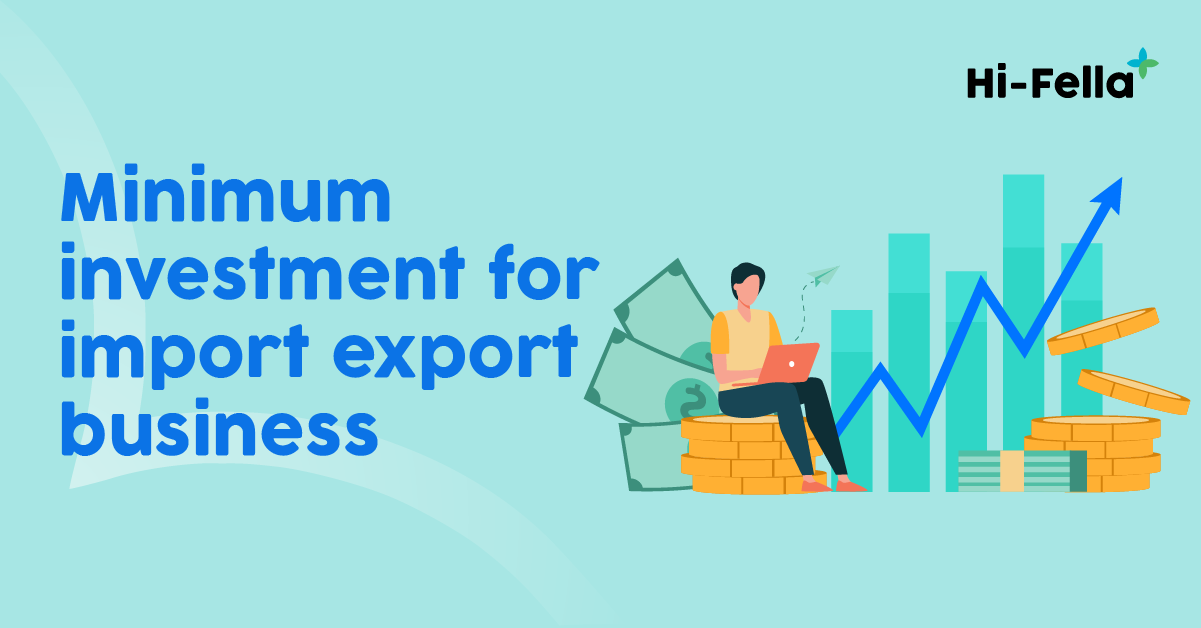Minimum Investment for Import-Export Business