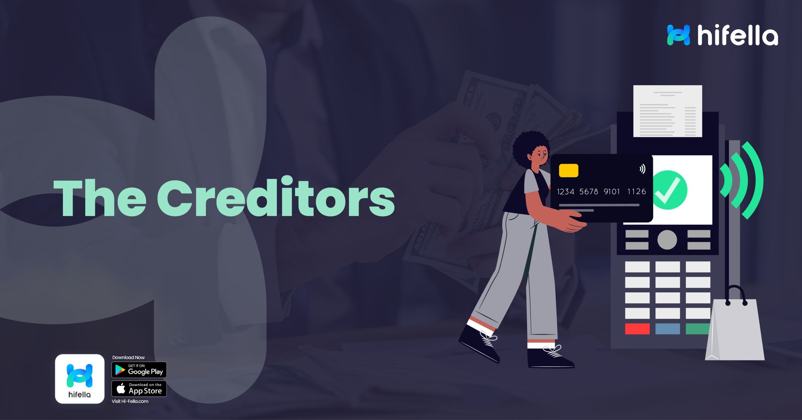 a person or business to whom a liability is owed