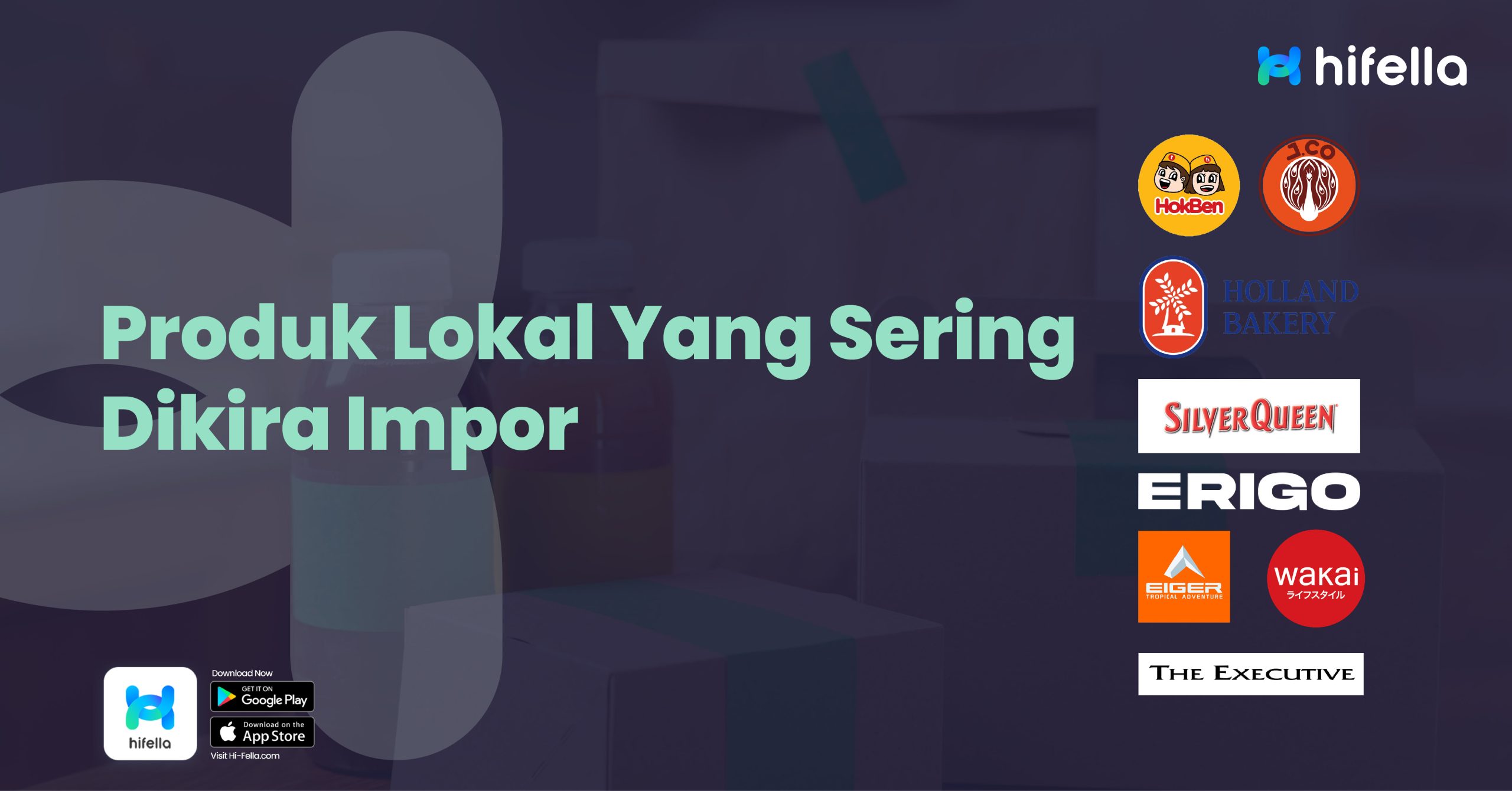 Apa Saja Produk Ternama Lokal yang Dikira Impor?