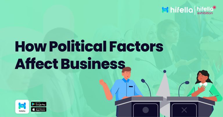 How Political Factors Affect Business