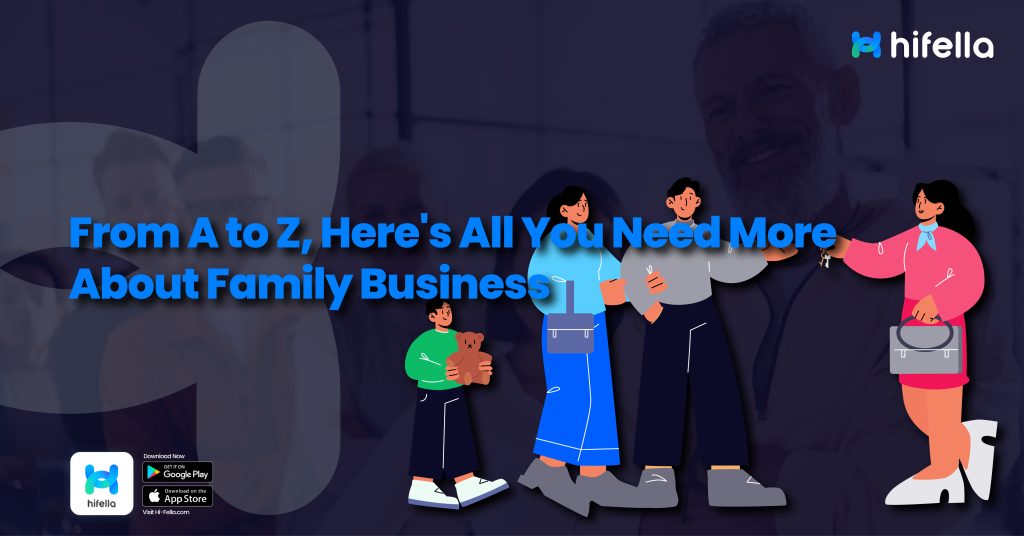 5. From A to Z, Here's All You Need More About Family Business