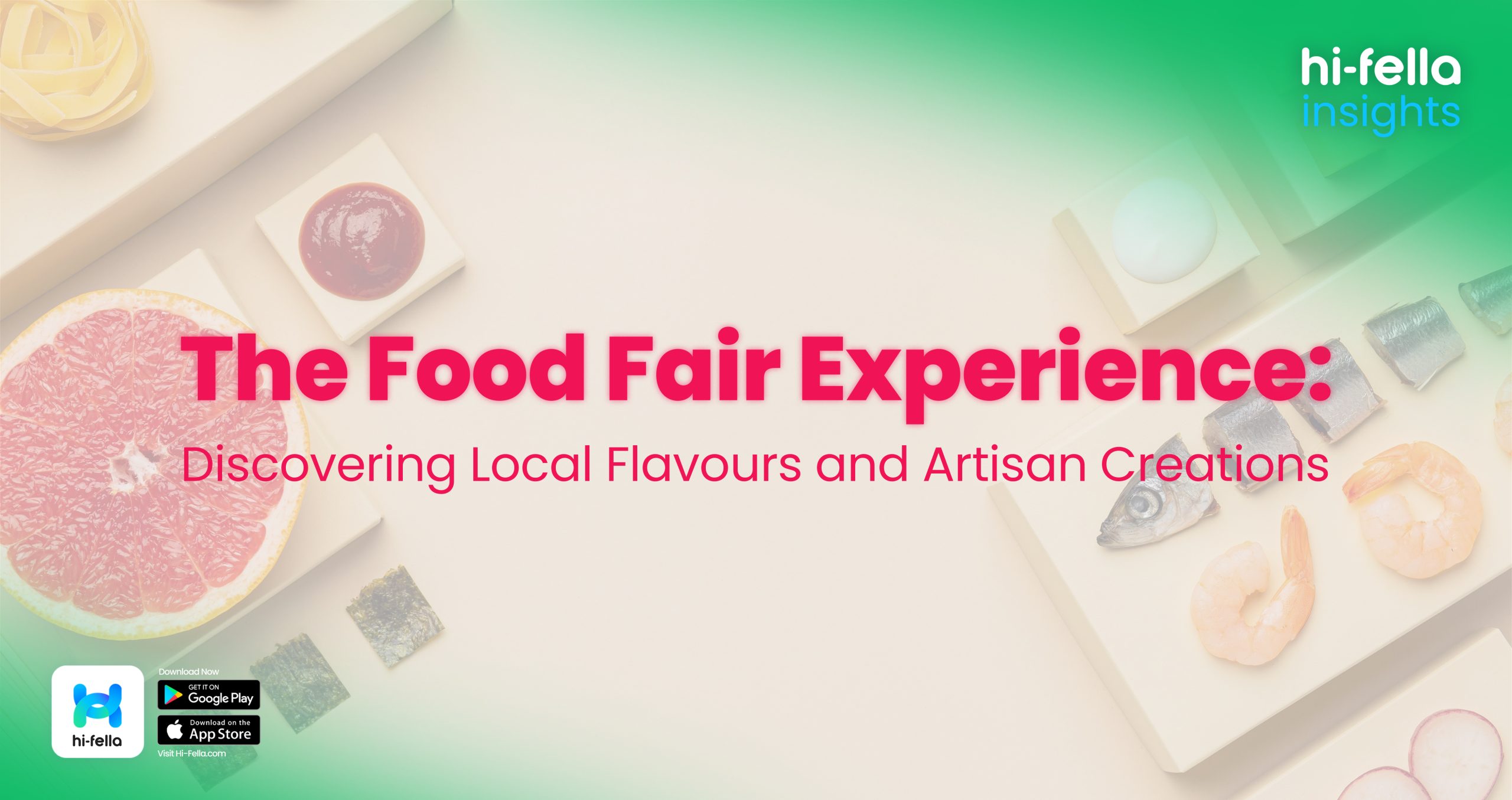 The Food Fair Experience