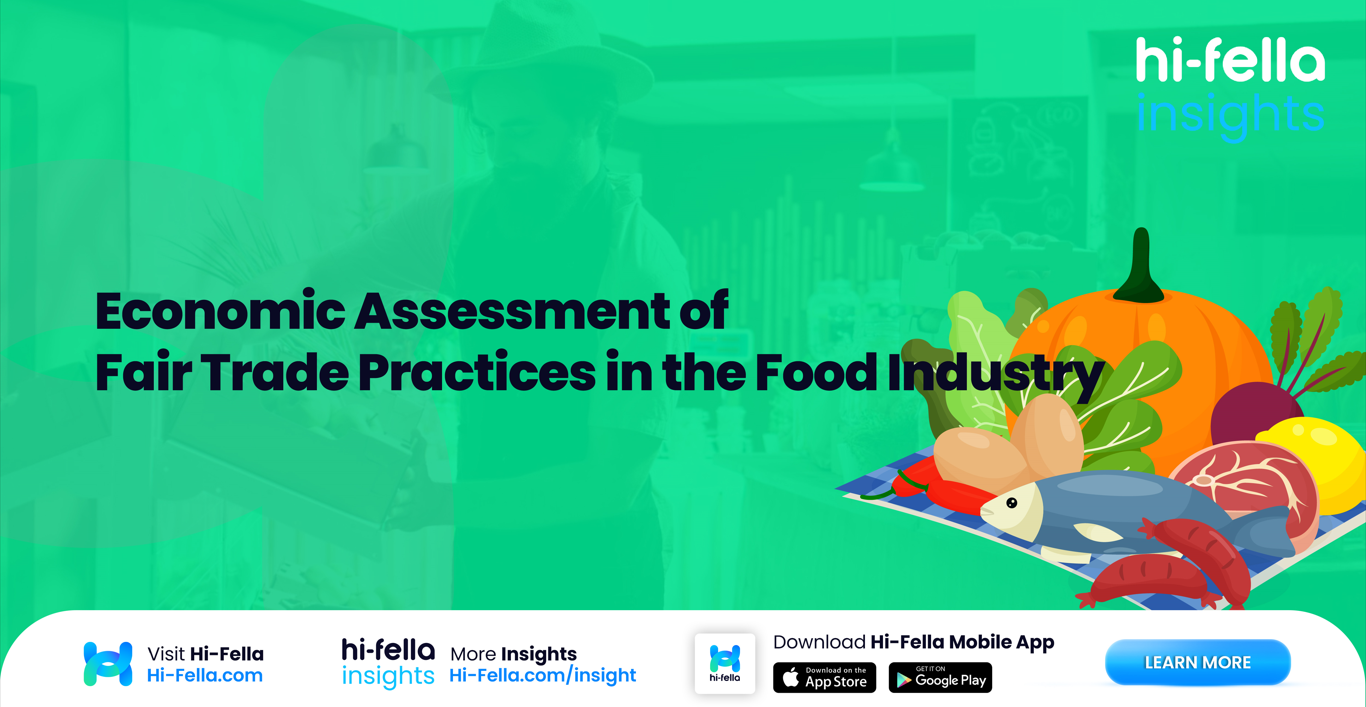 Economic Assessment of Fair Trade Practices in the Food Industry