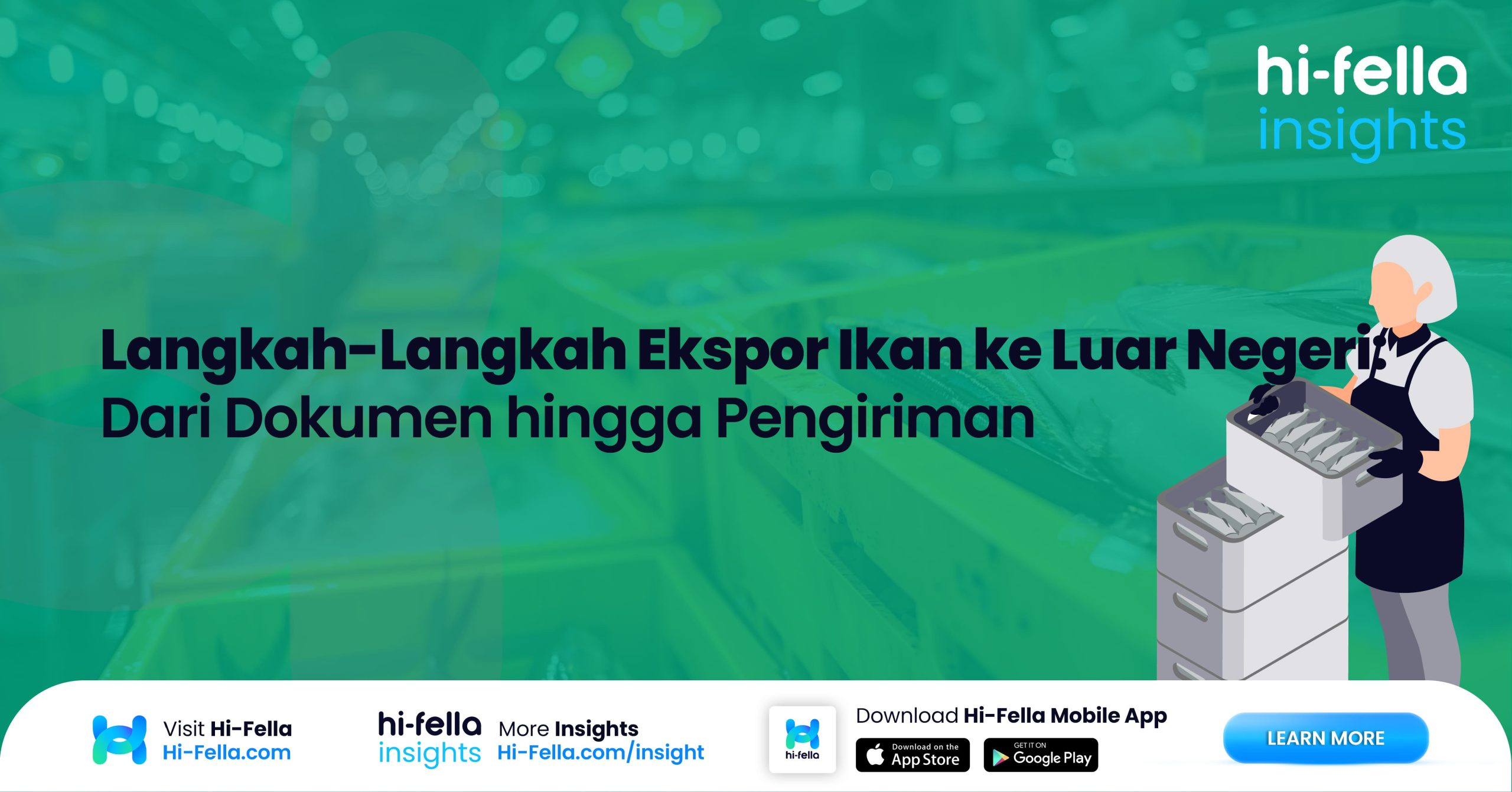 Hi-Fella Langkah-Langkah Ekspor Ikan ke Luar Negeri Dari Dokumen hingga Pengiriman
