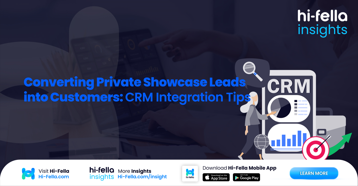 Converting Private Showcase Leads into Customers: CRM Integration Tips