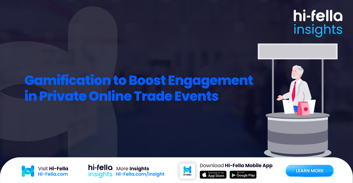 Gamification to Boost Engagement in Private Online Trade Events