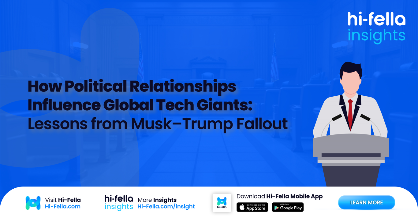 How Political Relationships Influence Global Tech Giants: Lessons from Musk–Trump Fallout