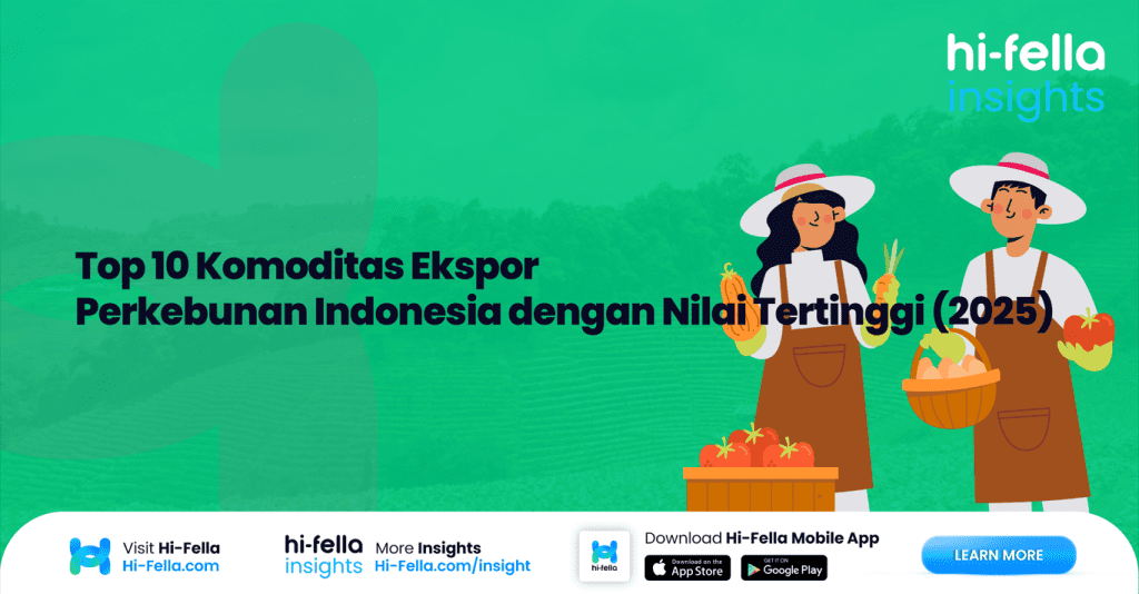 Top 10 Komoditas Ekspor Perkebunan Indonesia dengan Nilai Tertinggi (2025)