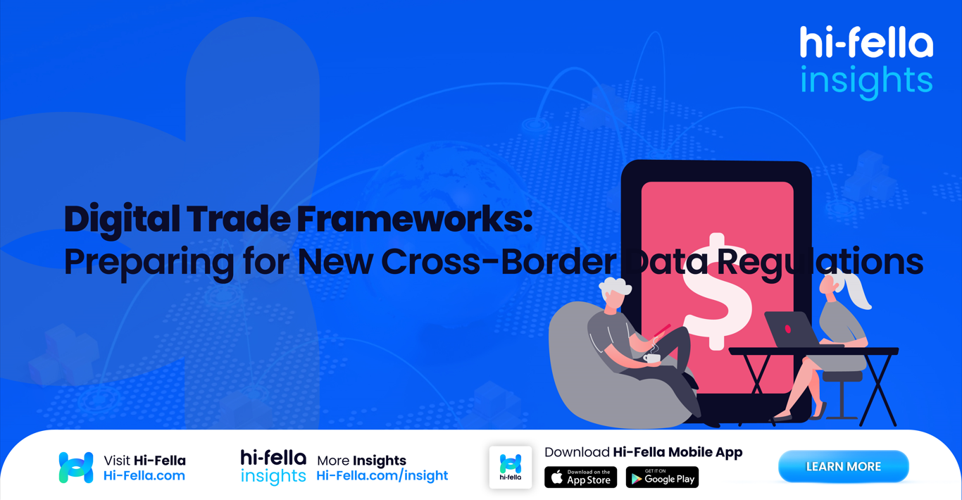 Digital Trade Frameworks: Preparing for New Cross-Border Data Regulations