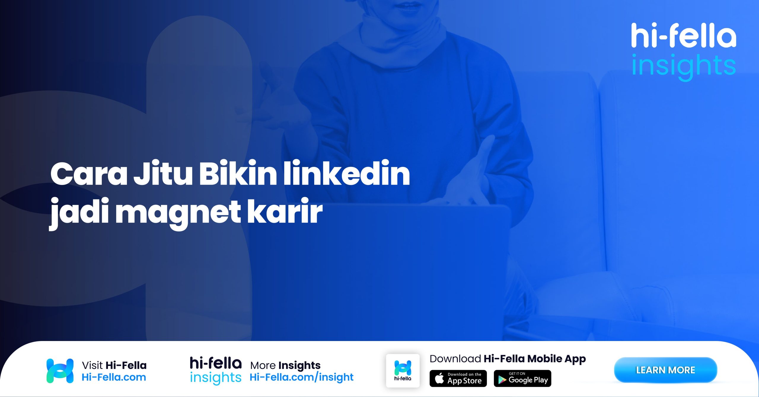 11. Cara Jitu Bikin linkedin jadi magnet karir