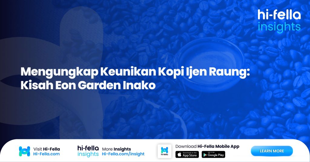 Mengungkap Keunikan Kopi Ijen Raung Kisah Eon Garden Inako