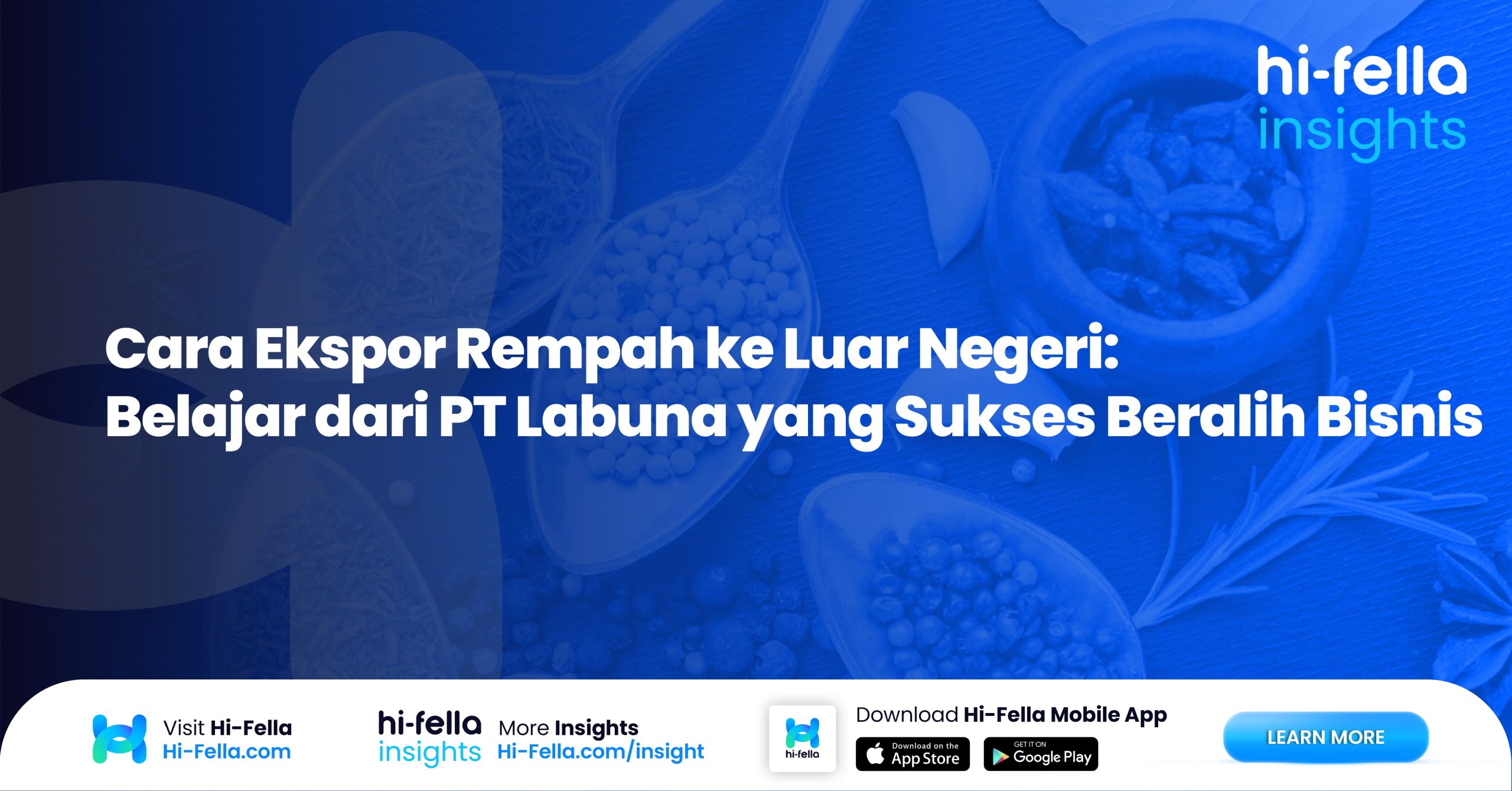 Cara Ekspor Rempah ke Luar Negeri Belajar dari PT Labuna yang Sukses Beralih Bisnis
