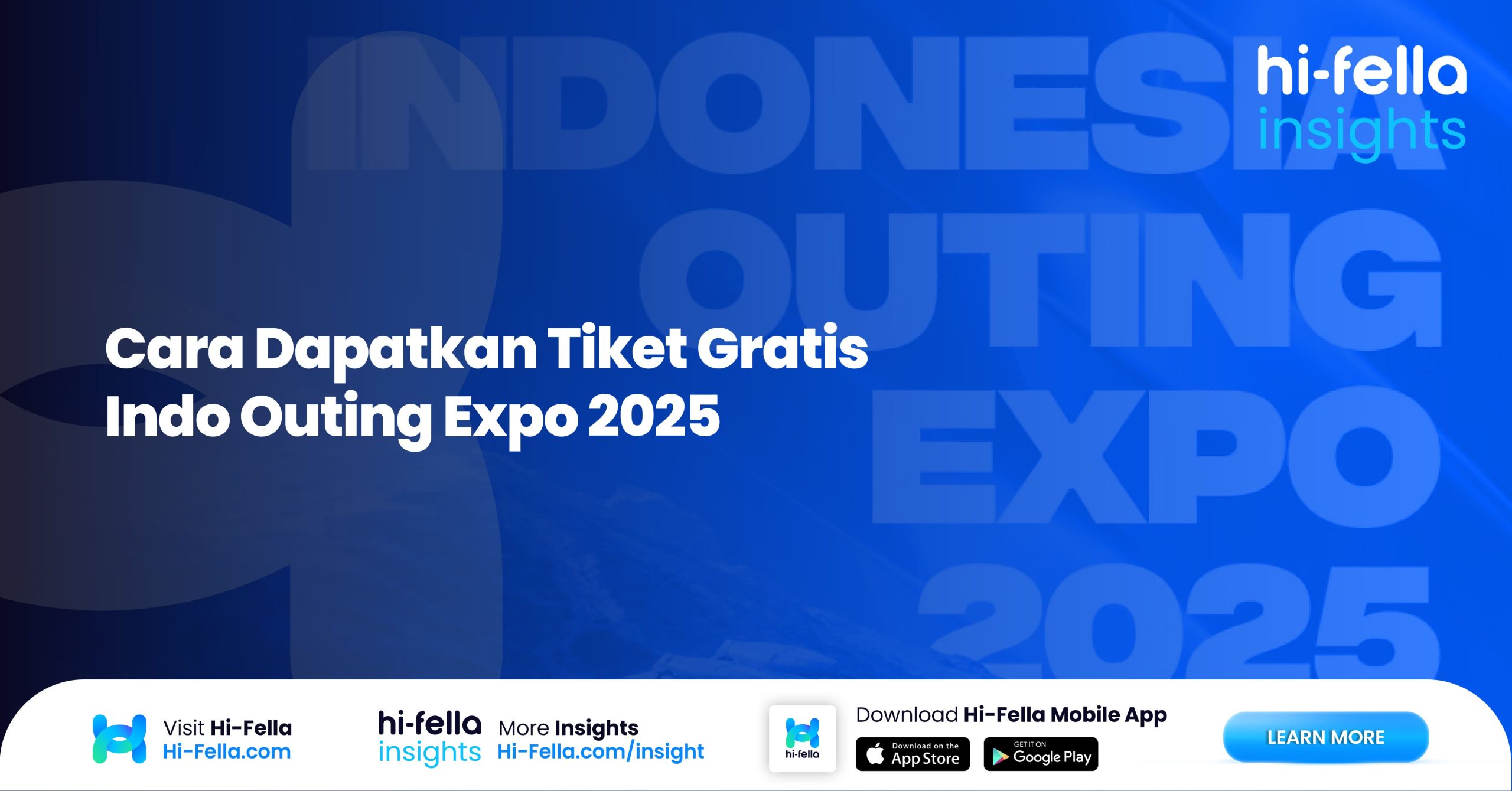 Cara Dapatkan Tiket Gratis Indo Outing Expo 2025