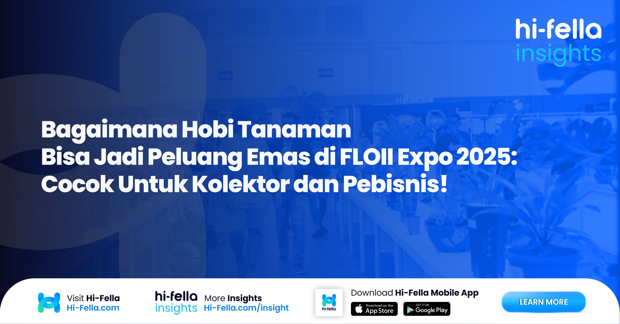 Bagaimana-Hobi-Tanaman-Bisa-Jadi-Peluang-Emas-di-FLOII-Expo-2025-Cocok-Untuk-Kolektor-dan-Pebisnis-scaled.j