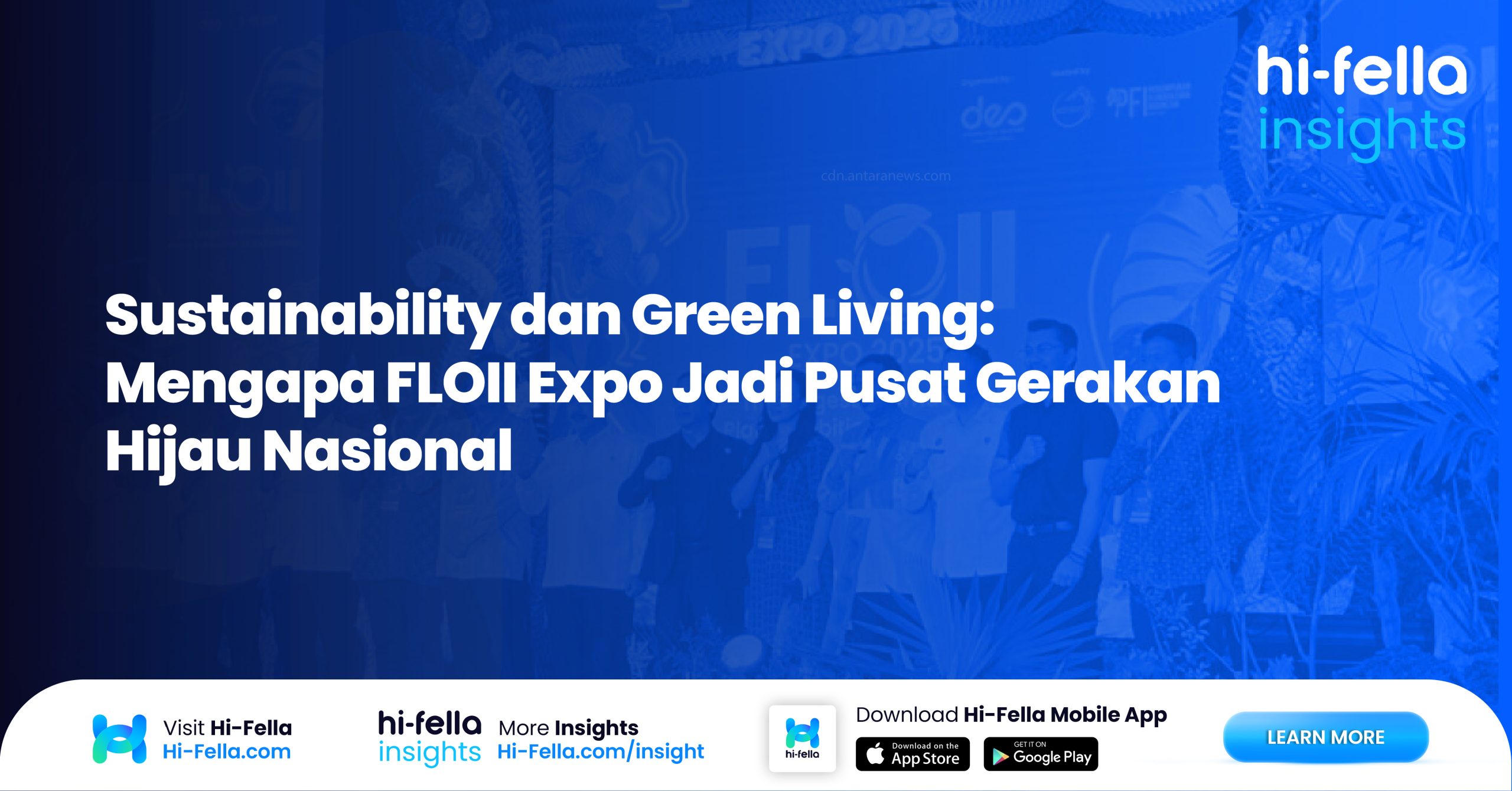 Sustainability-dan-Green-Living-Mengapa-FLOII-Expo-Jadi-Pusat-Gerakan-Hijau-Nasional-