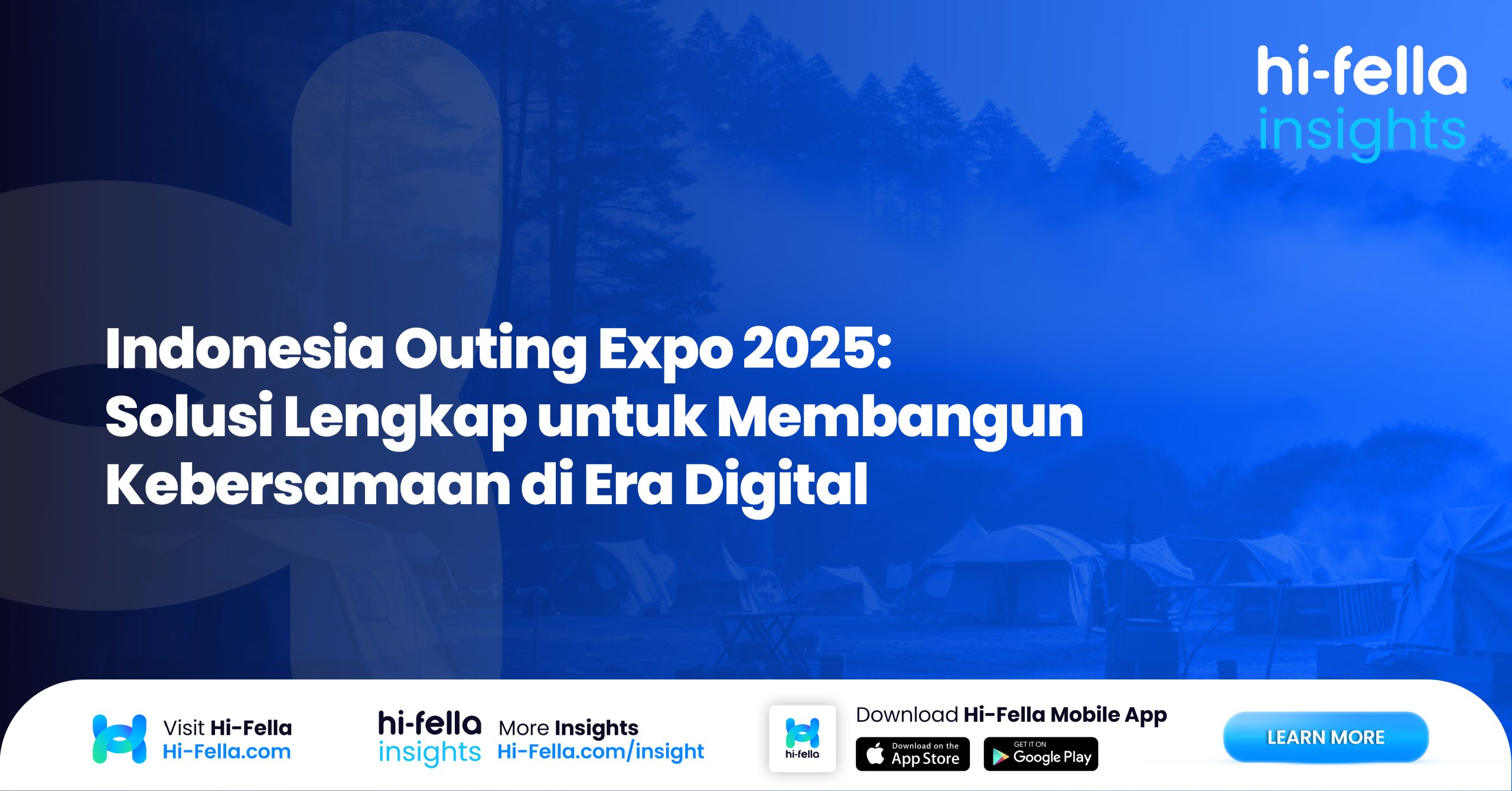 6.Indonesia Outing Expo 2025 Solusi Lengkap untuk Membangun Kebersamaan di Era Digital