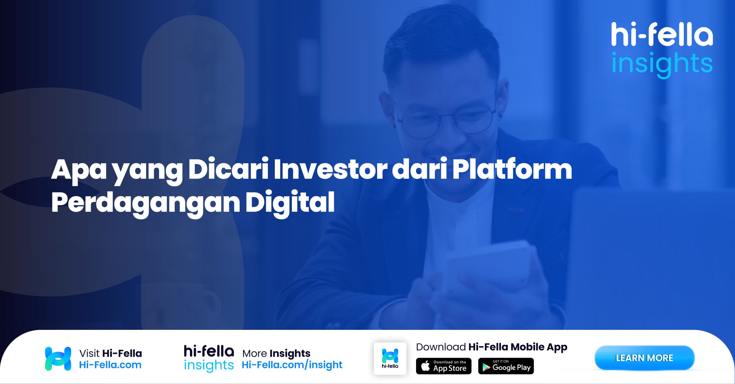 5. Apa yang Dicari Investor dari Platform Perdagangan Digital