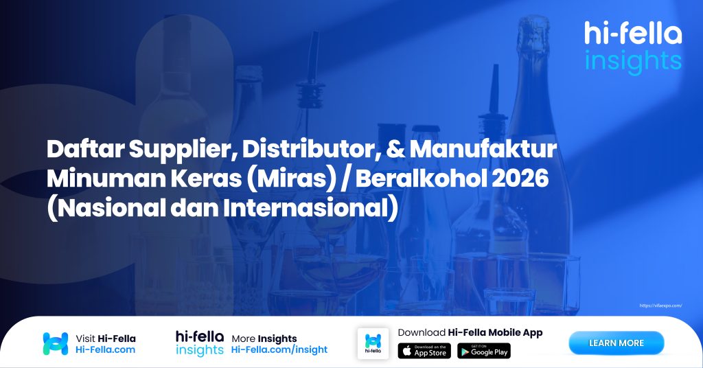 12. Daftar Supplier, Distributor, & Manufaktur Minuman Keras (Miras) Beralkohol 2026 (Nasional dan Internasional)