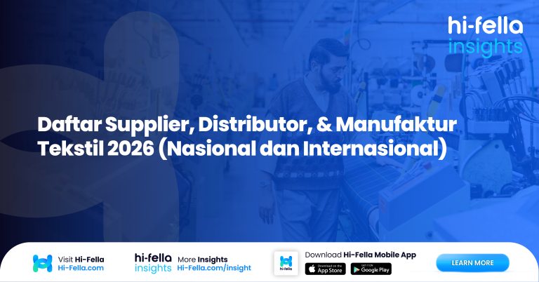 9. Daftar Supplier, Distributor, & Manufaktur Tekstil 2026 (Nasional dan Internasional)
