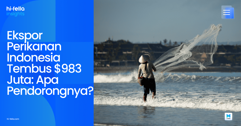Ekspor Perikanan Indonesia Tembus $983 Juta: Apa Pendorongnya?