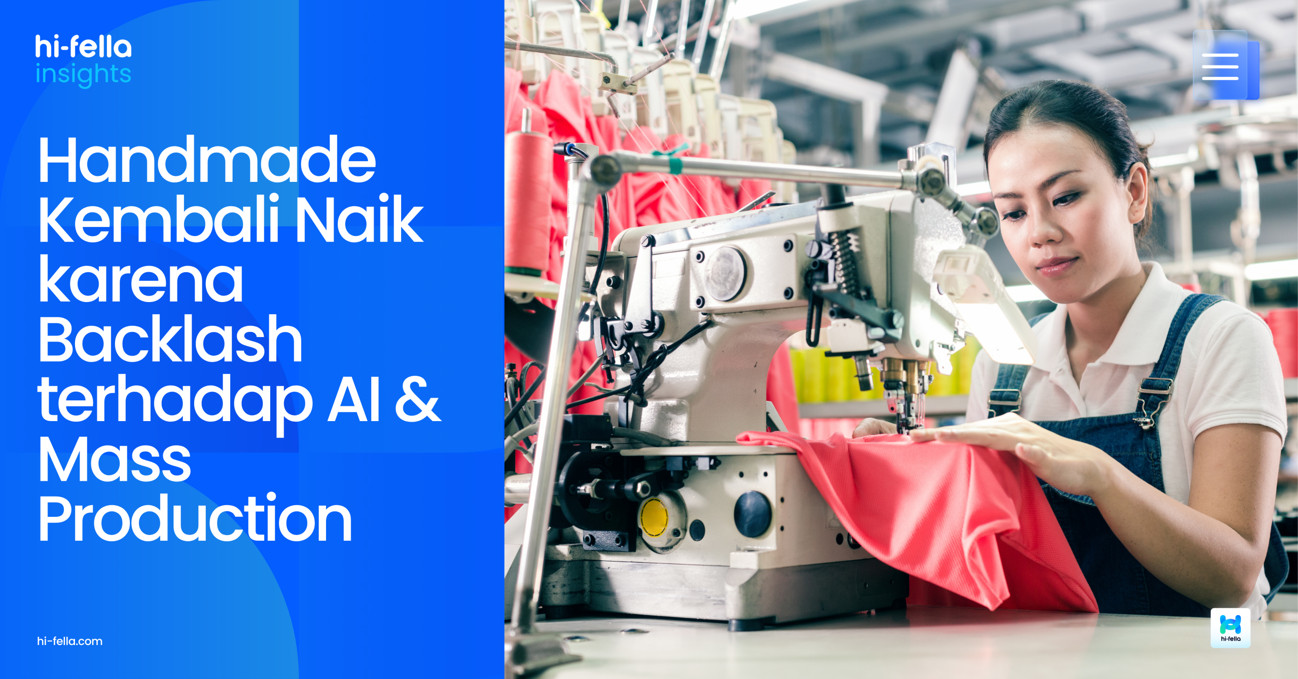 Handmade Kembali Naik karena Backlash terhadap AI & Mass Production