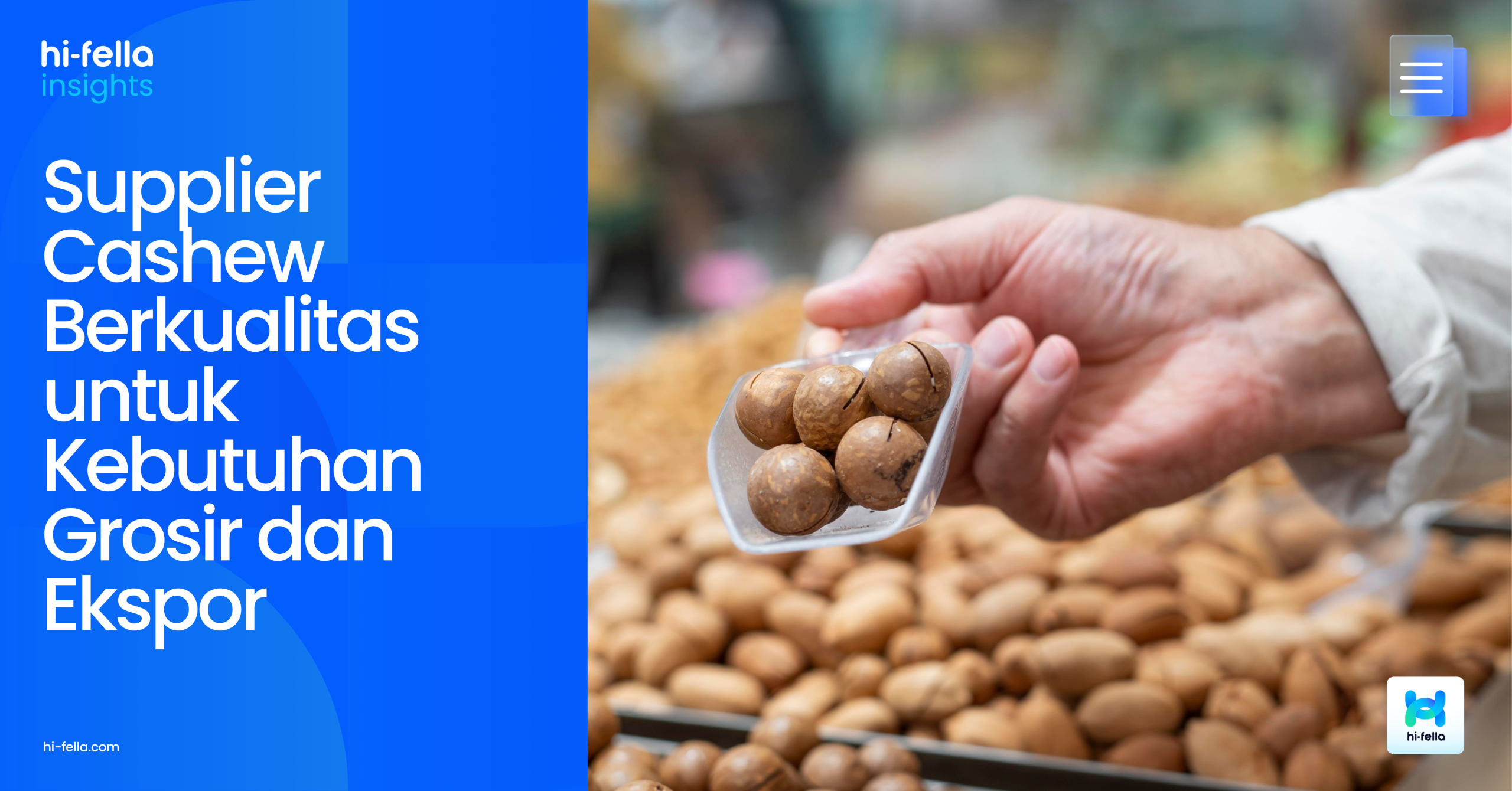 Supplier Cashew Berkualitas untuk Kebutuhan Grosir dan Ekspor