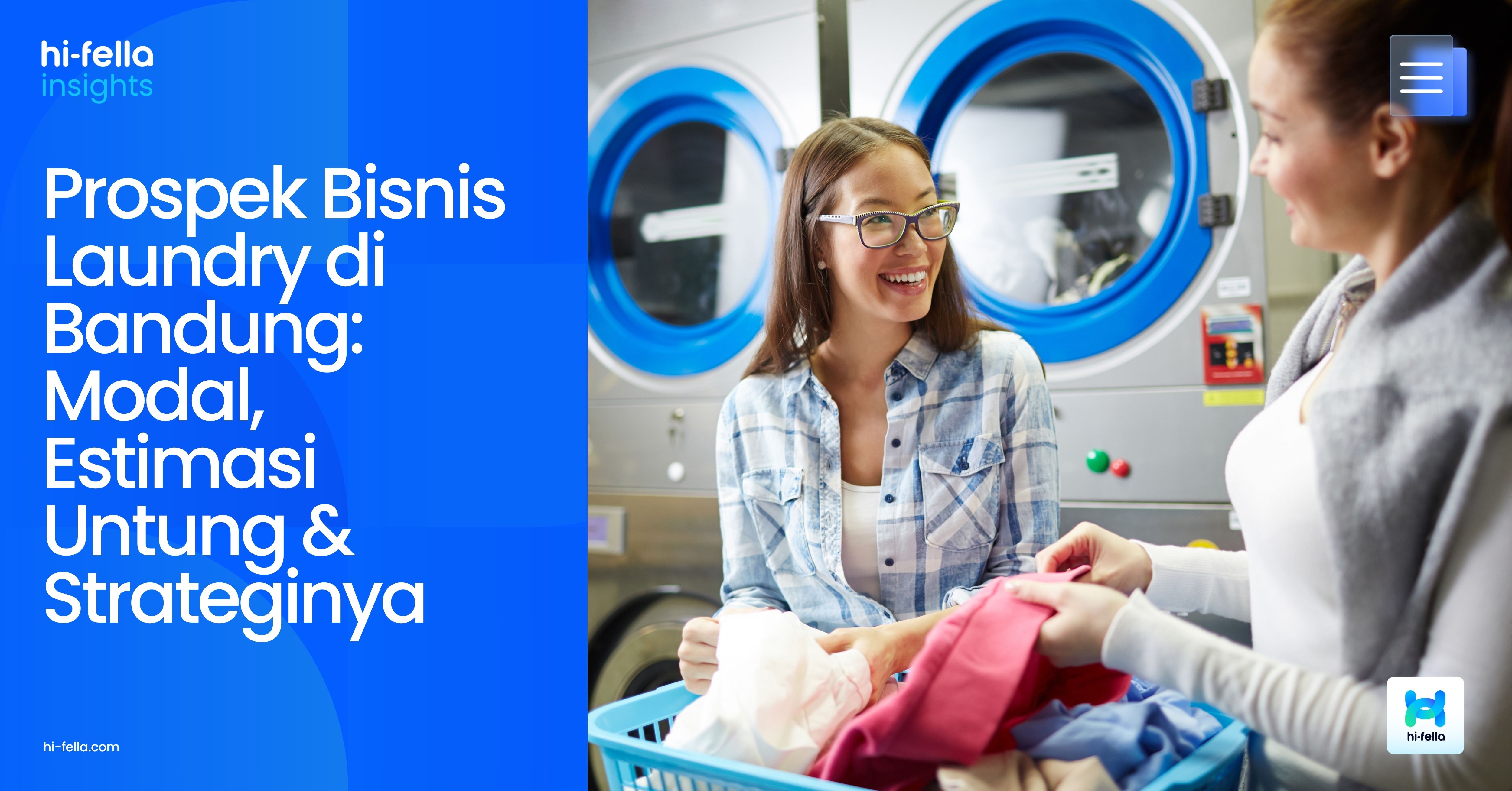 Prospek Bisnis Laundry di Bandung 2026: Modal, Estimasi Untung & Strateginya