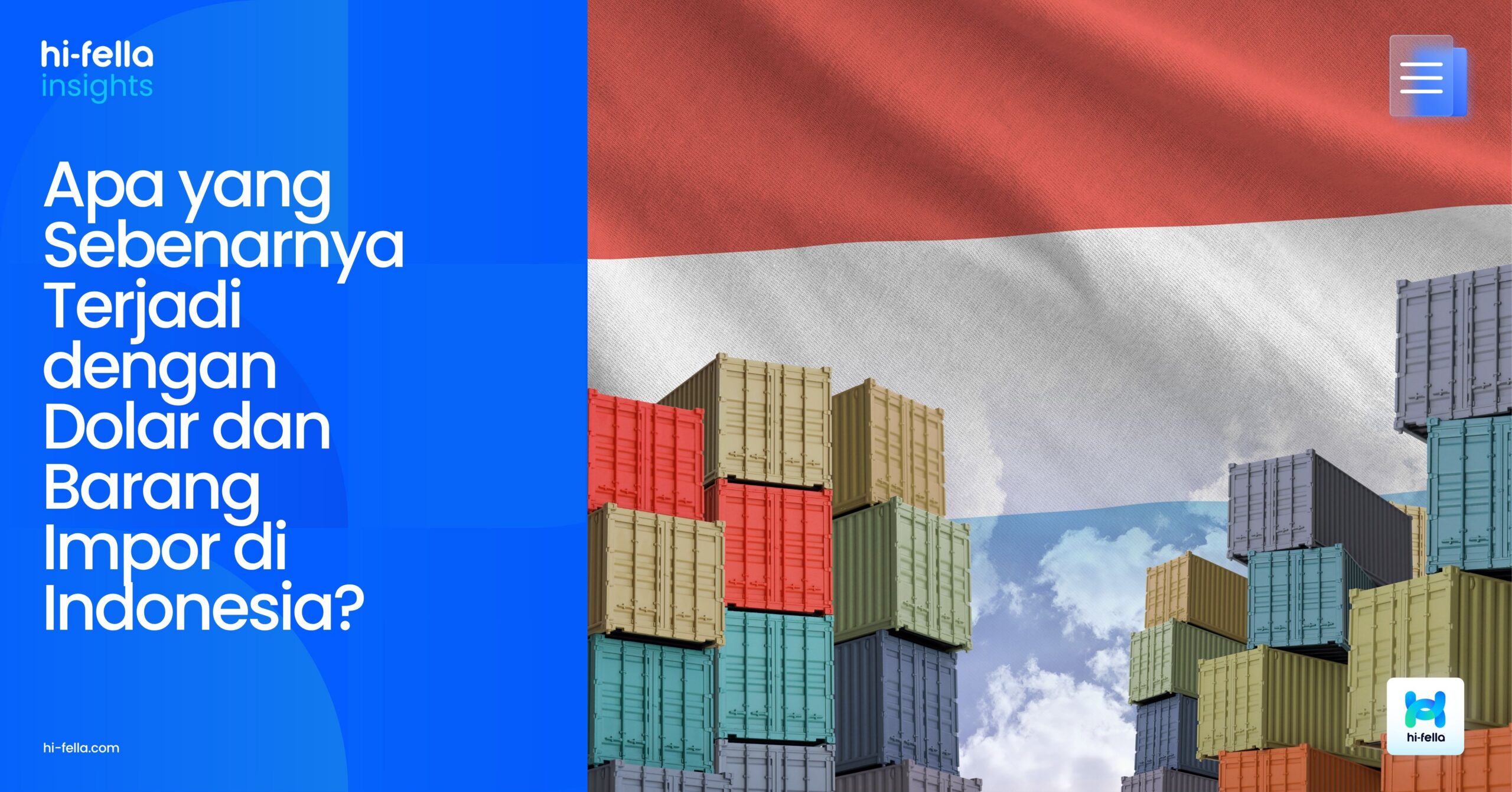Apa yang Sebenarnya Terjadi dengan Dolar dan Barang Impor di Indonesia?