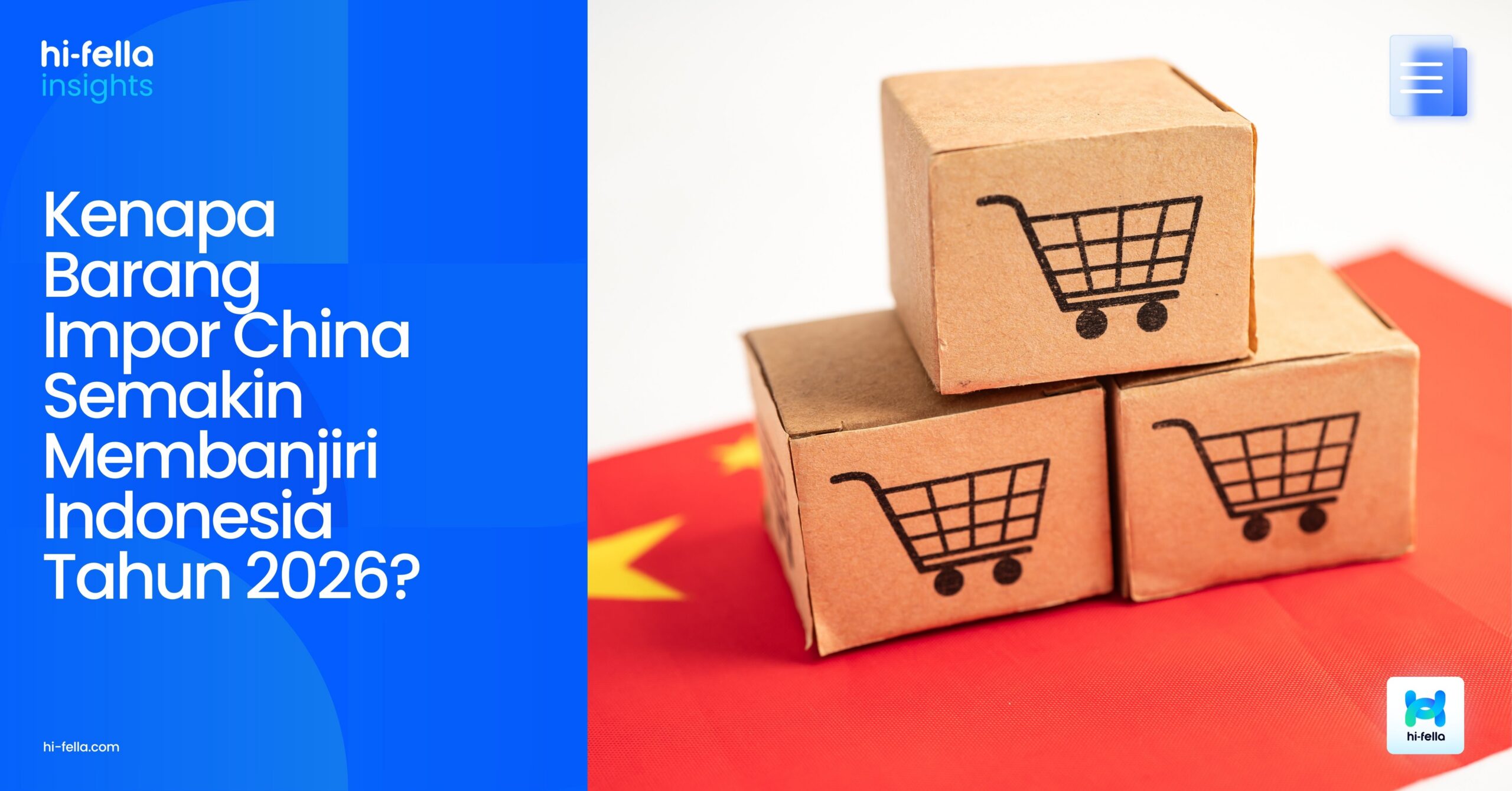 Kenapa Barang Impor China Semakin Membanjiri Indonesia Tahun 2026?
