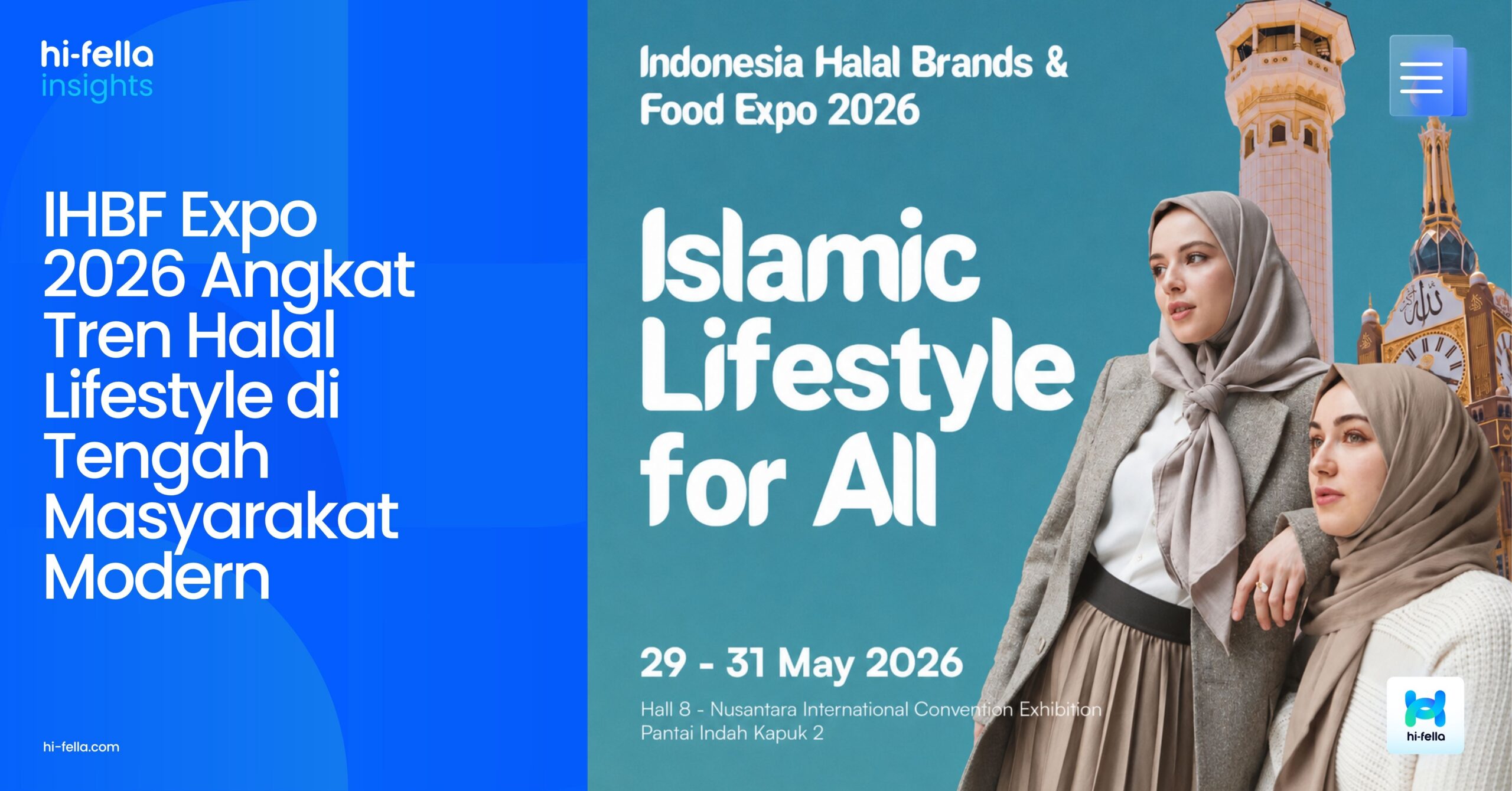 IHBF Expo 2026 Angkat Tren Halal Lifestyle di Tengah Masyarakat Modern
