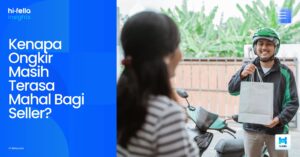 Kenapa Ongkir Masih Terasa Mahal Bagi Seller?
