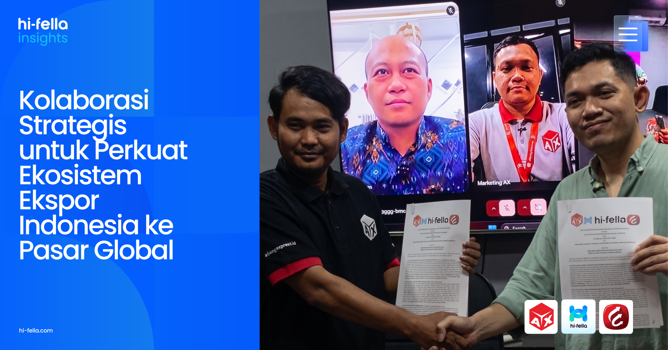 Kolaborasi Strategis Abang Express, Hi-Fella, & Indonesia Export Channel (IEC) untuk Perkuat Ekosistem Ekspor Indonesia ke Pasar Global
