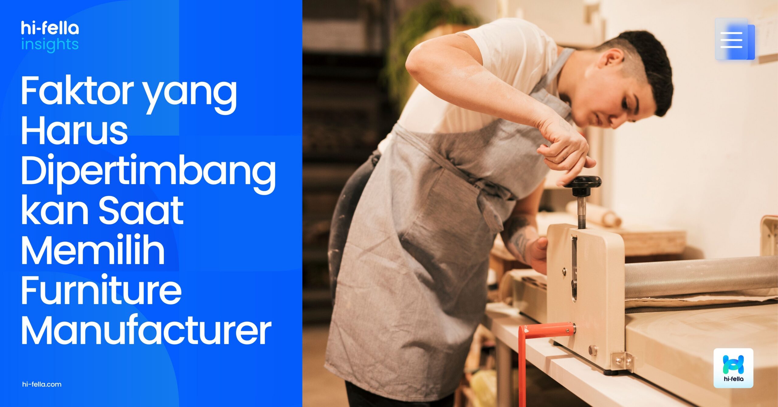 Faktor yang Harus Dipertimbangkan Saat Memilih Furniture Manufacturer