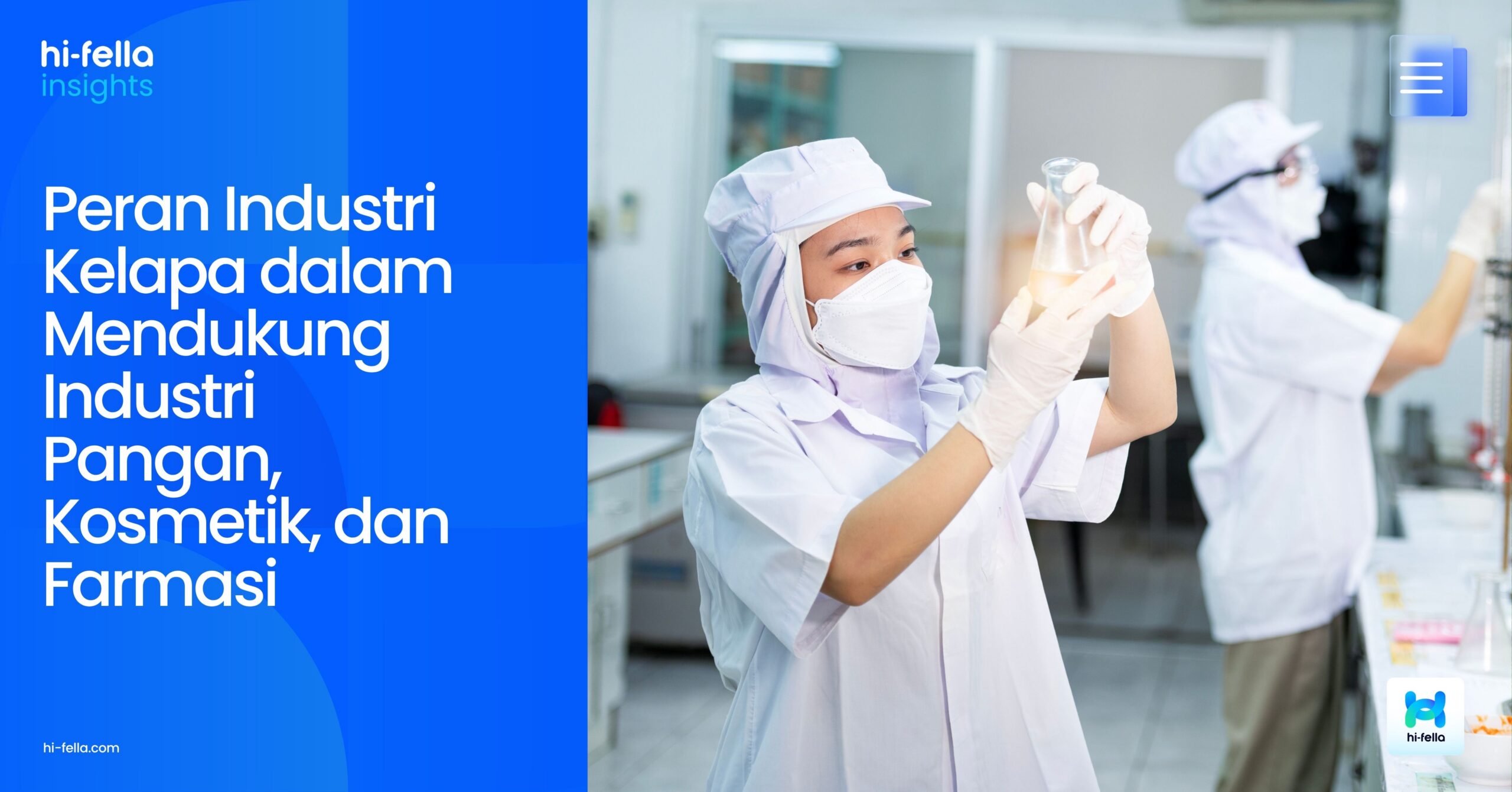 Peran Industri Kelapa dalam Mendukung Industri Pangan, Kosmetik, dan Farmasi
