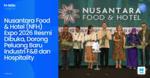 Nusantara Food & Hotel (NFH) Expo 2026 Resmi Dibuka, Dorong Peluang Baru Industri F&B dan Hospitality