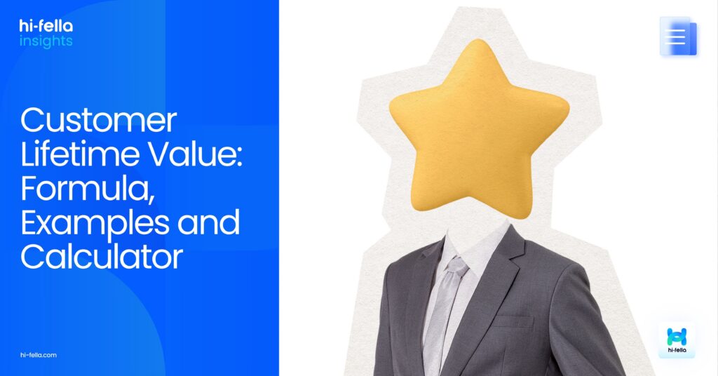 Customer Lifetime Value: Formula, Examples and Calculator