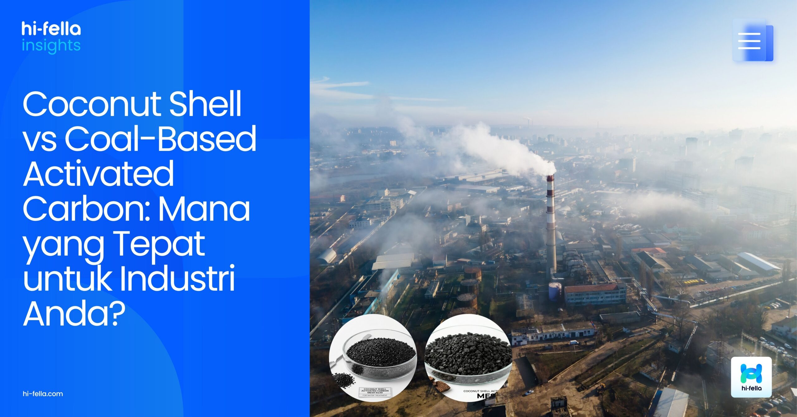 Coconut Shell vs Coal-Based Activated Carbon: Mana yang Tepat untuk Industri Anda?