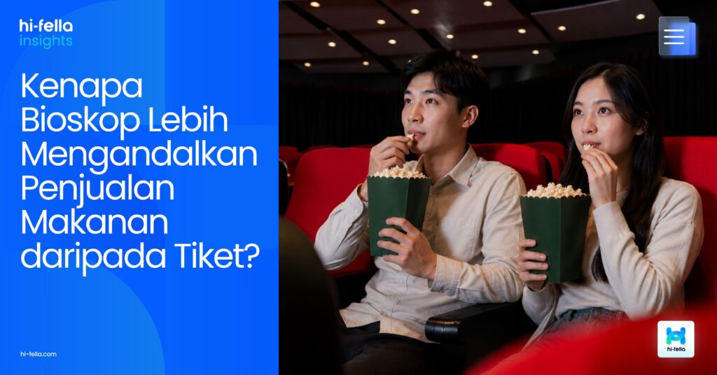 Kenapa Bioskop Lebih Mengandalkan Penjualan Makanan daripada Tiket?