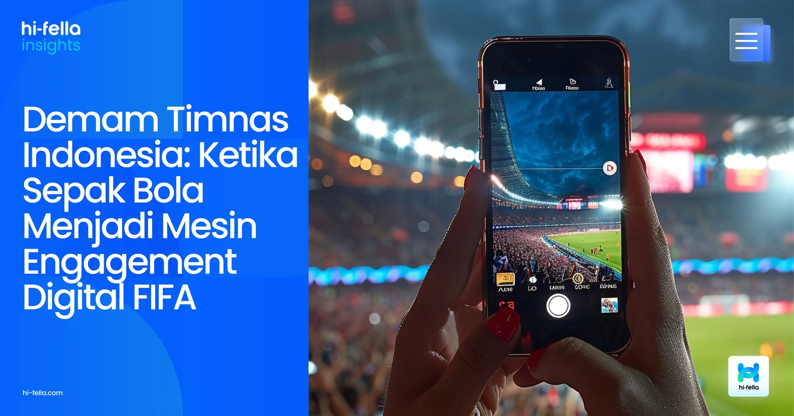 Demam Timnas Indonesia: Ketika Sepak Bola Menjadi Mesin Engagement Digital FIFA